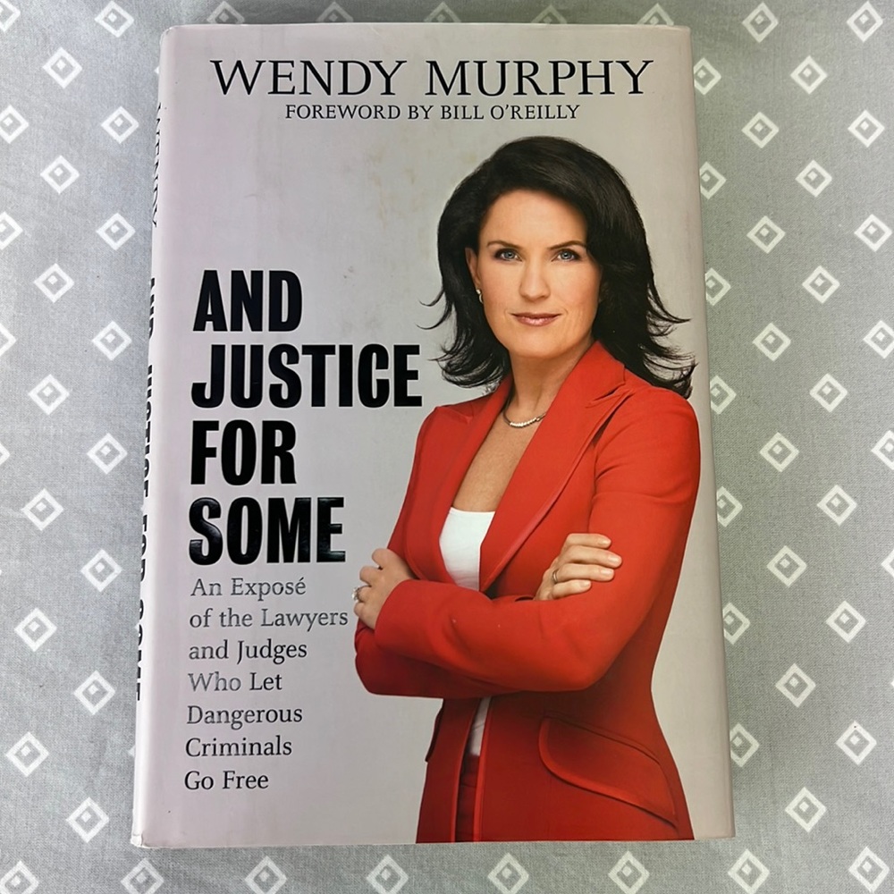 And Justice For Some Book By Wendy Murphy